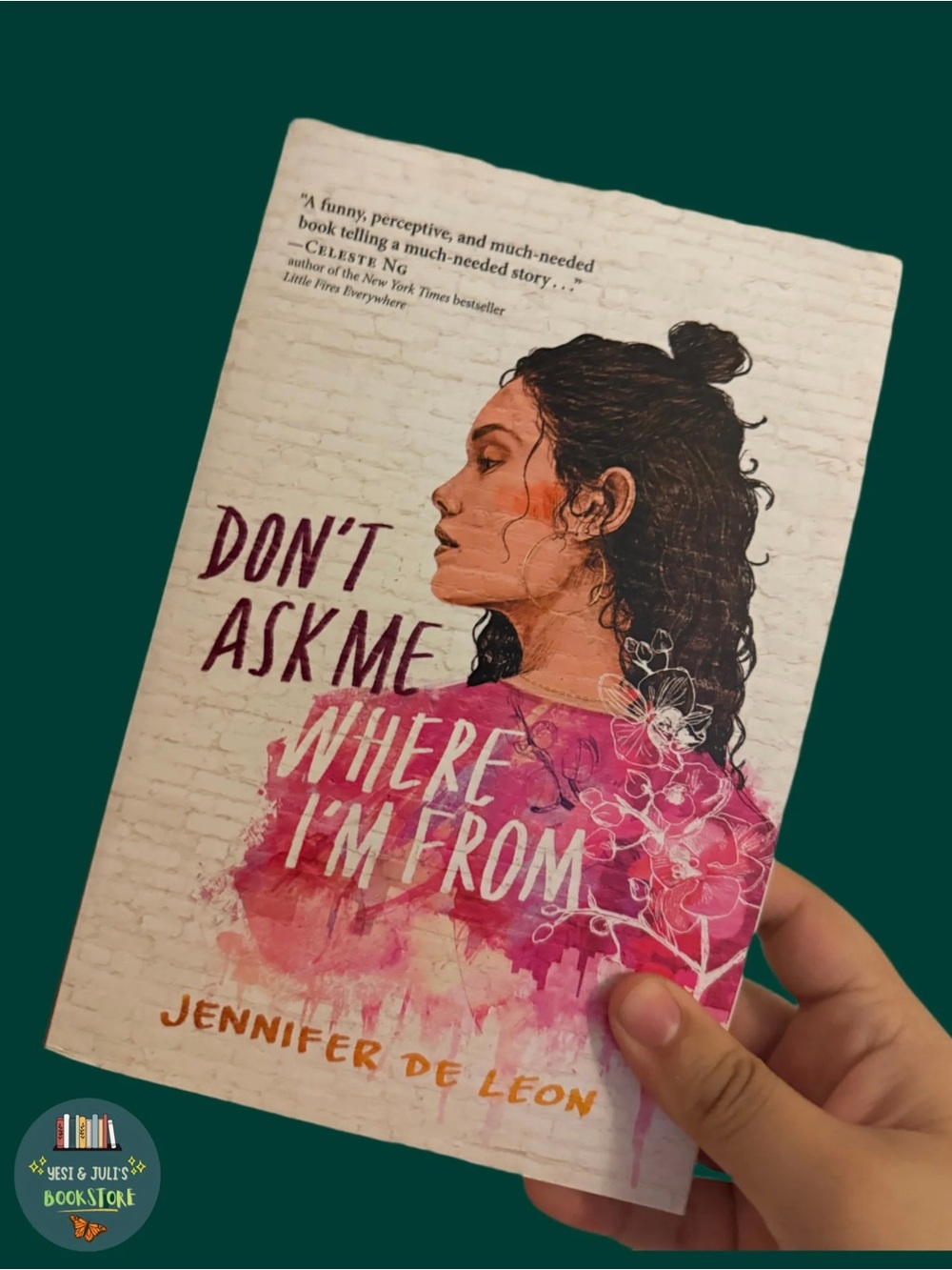 Don’t Ask Me Where I’m From Book by Jennifer De Leon
SKU2332